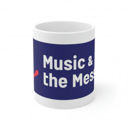 Rosevelt Music and the Message - Ceramic Mug 11oz